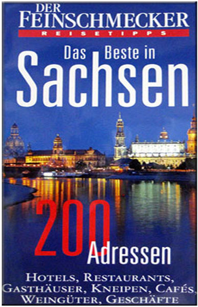 Das Beste in Sachsen - 200 Adressen